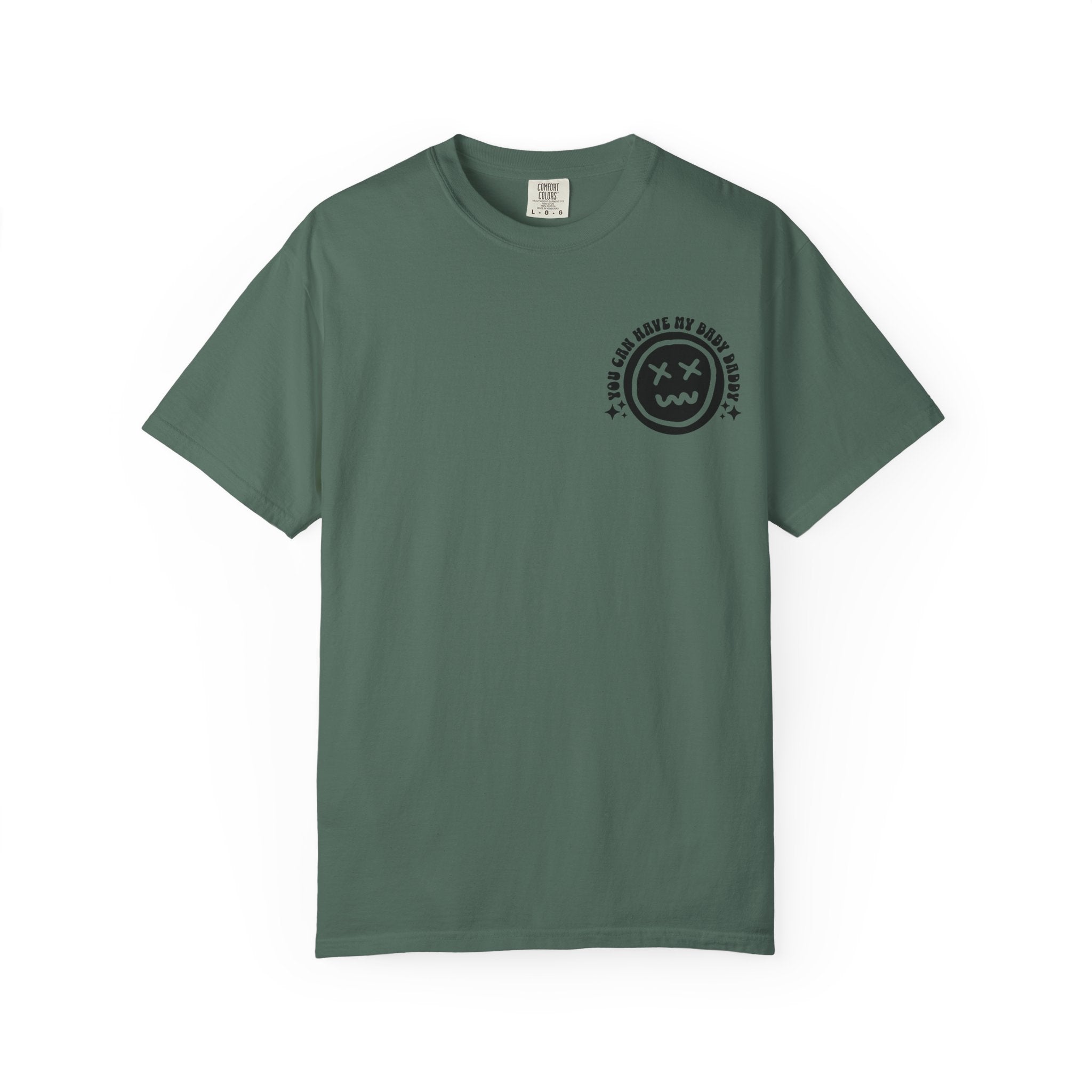 Step-Daddy Vibes T-Shirt — "You Can Have My Baby Daddy" Graphic Tee