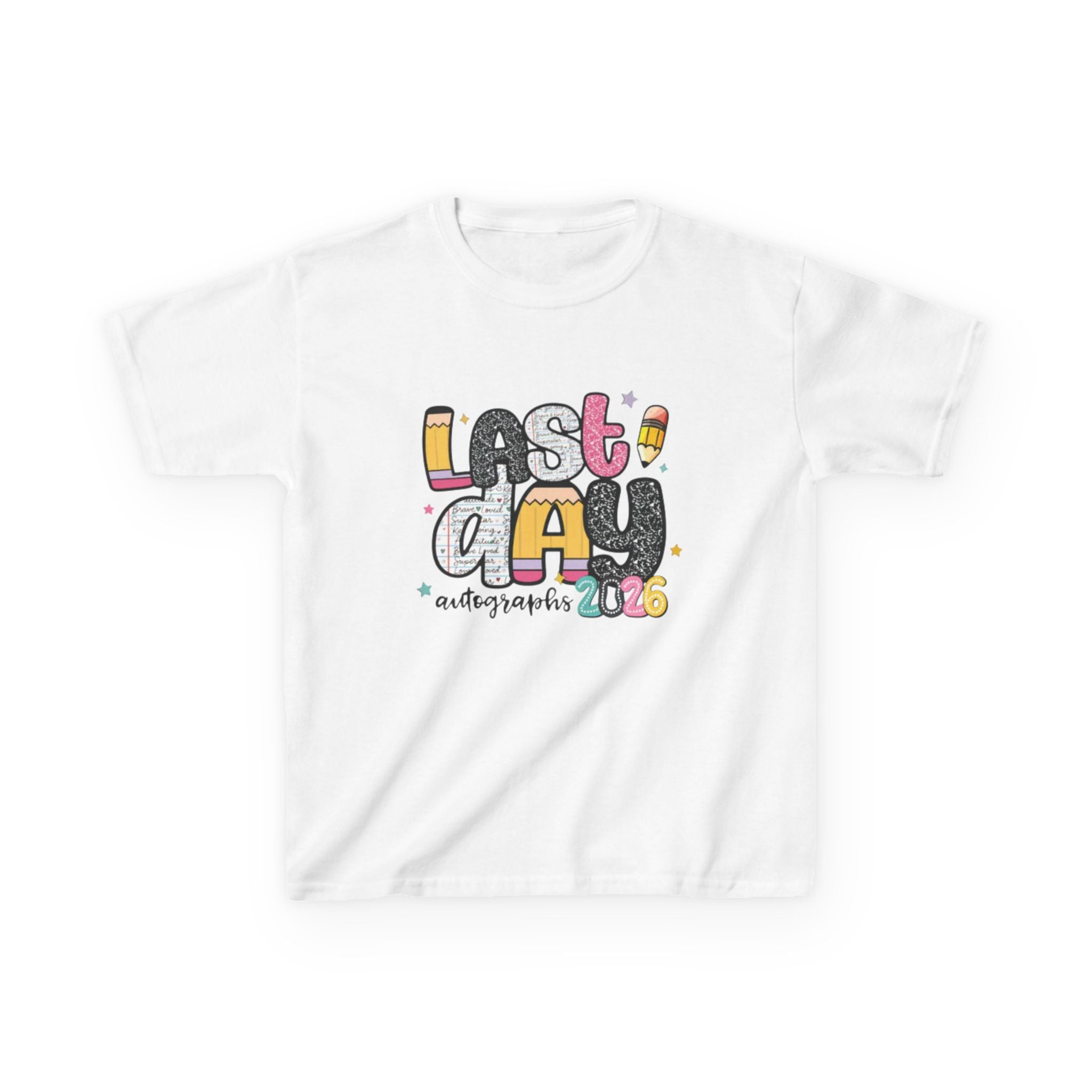 Kids Tee — "Last Day Autographs 2026" Elementary School Memory Shirt