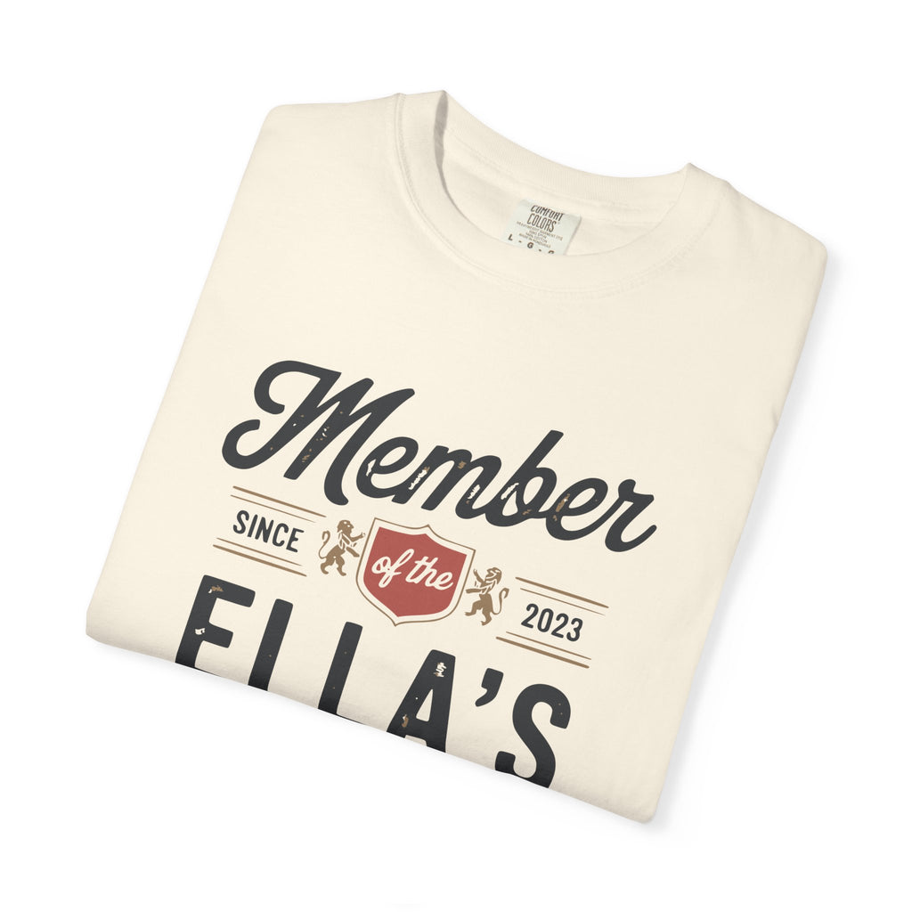 Ella's Fellas Club T‑Shirt — Member Since 2023 Graphic Tee