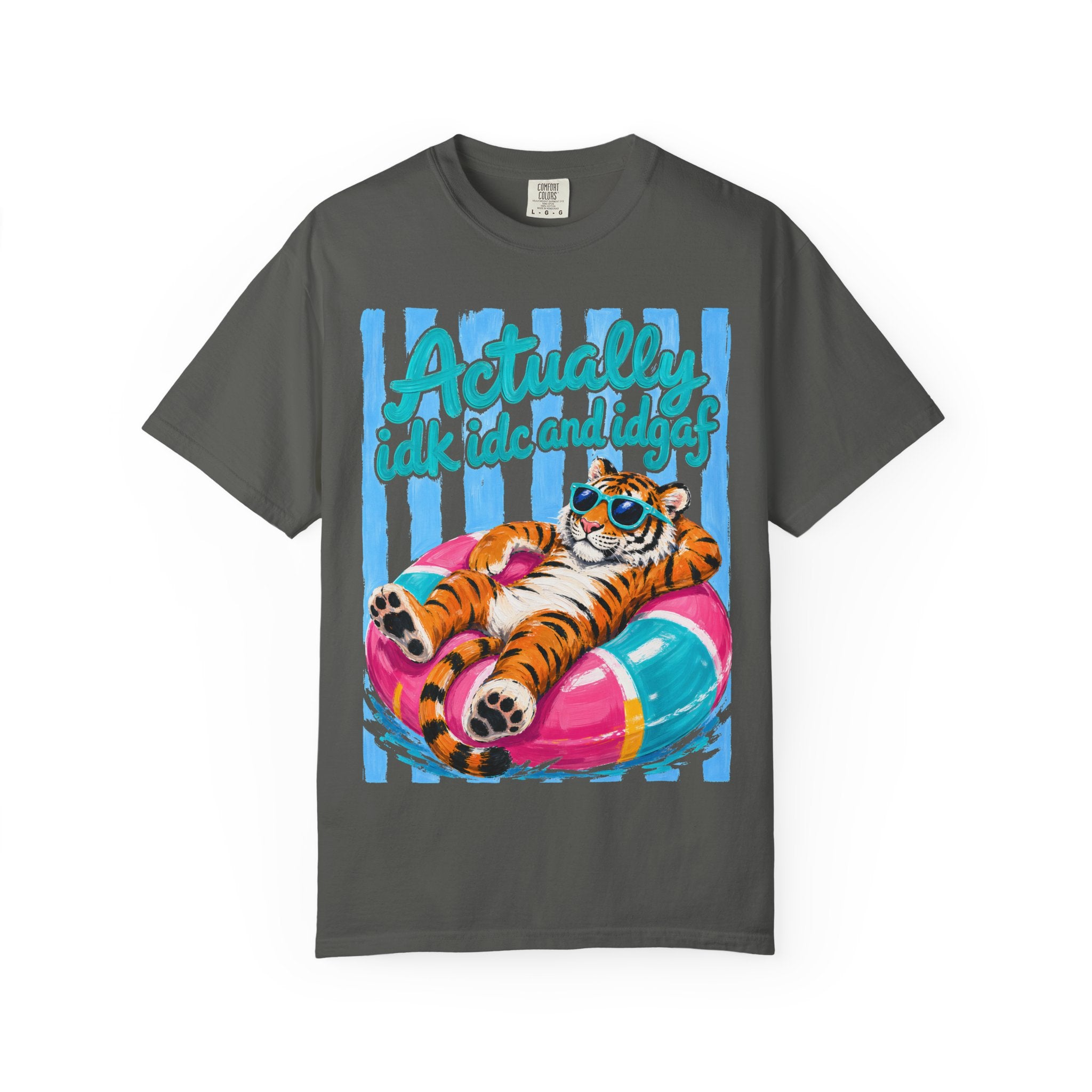 Relaxed Tiger Float T-Shirt — "Actually idk idc and idgaf" Graphic Tee