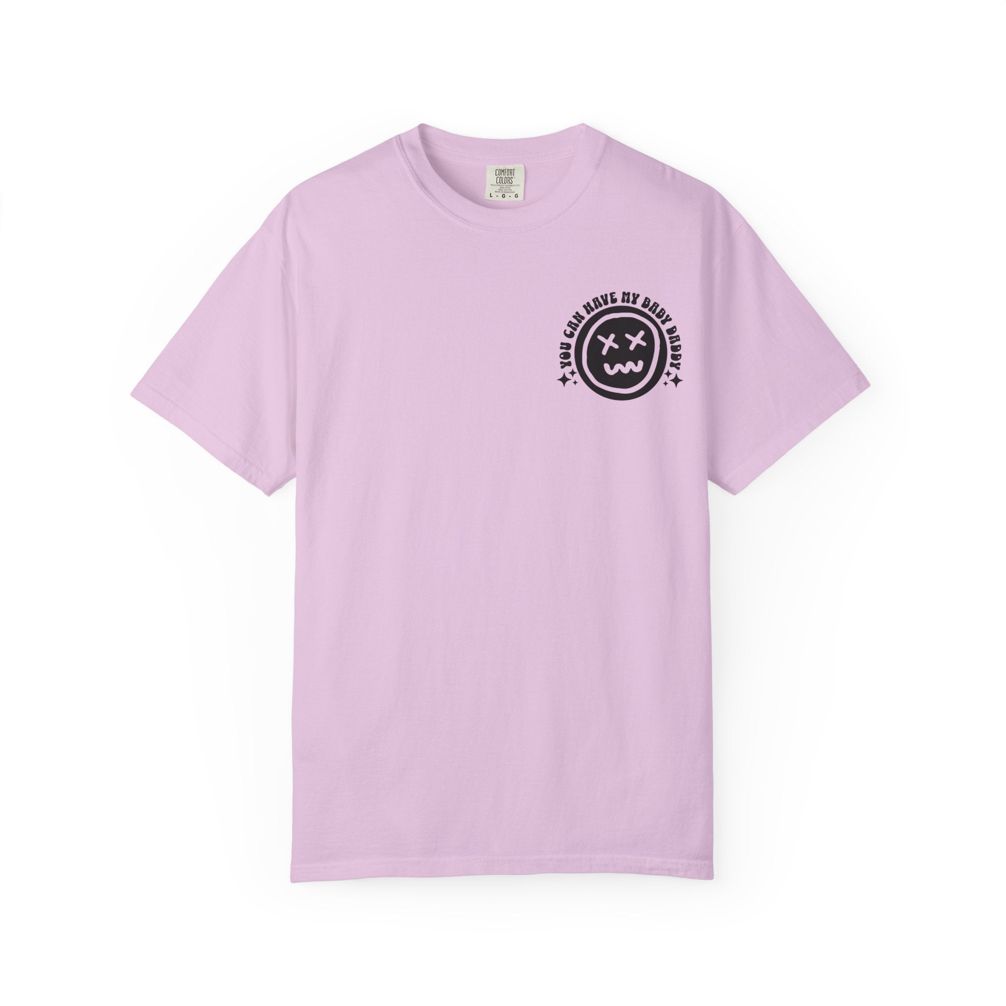 Step-Daddy Vibes T-Shirt — "You Can Have My Baby Daddy" Graphic Tee