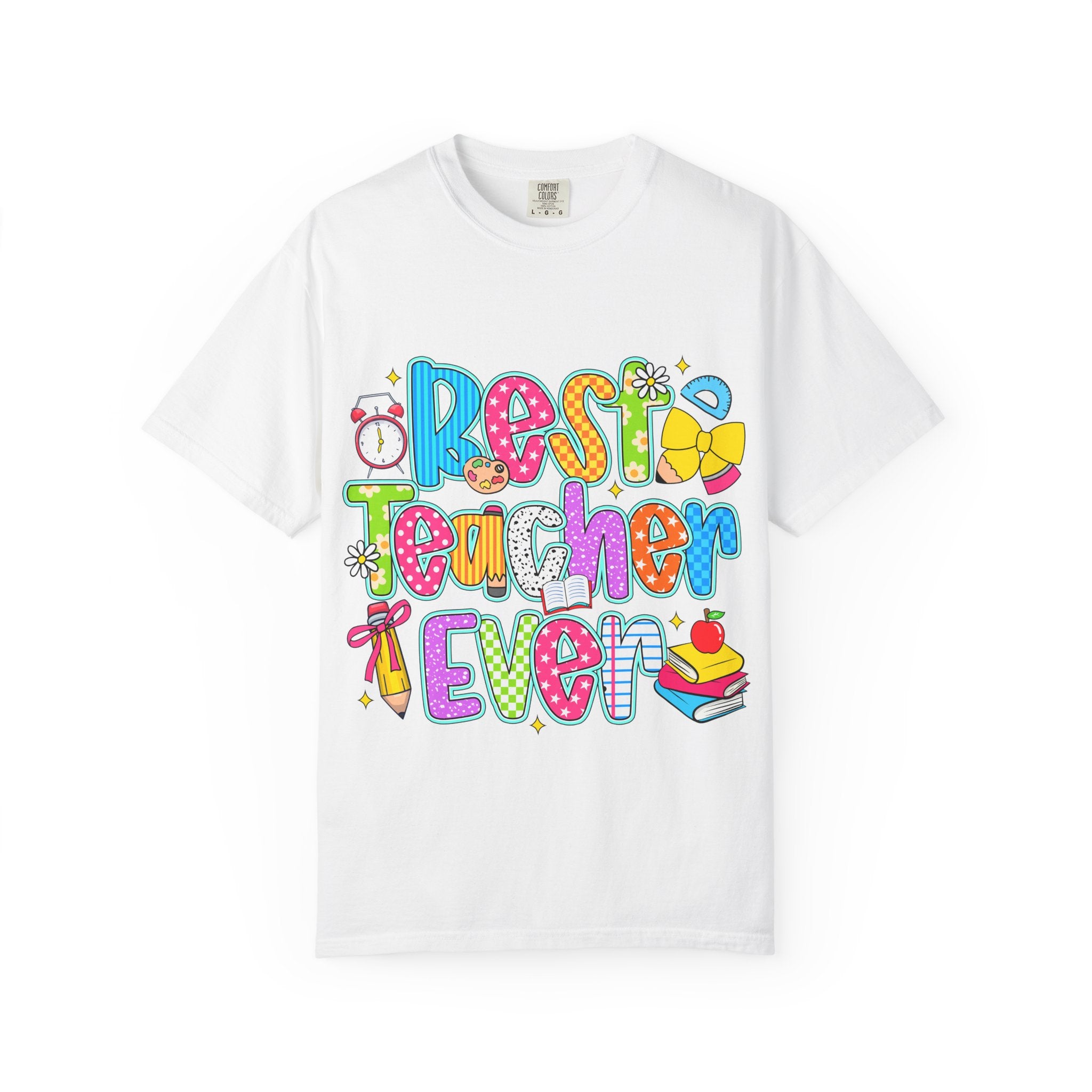 Best Teacher Ever T-Shirt — Colorful Cute School Design for Teacher Gifts