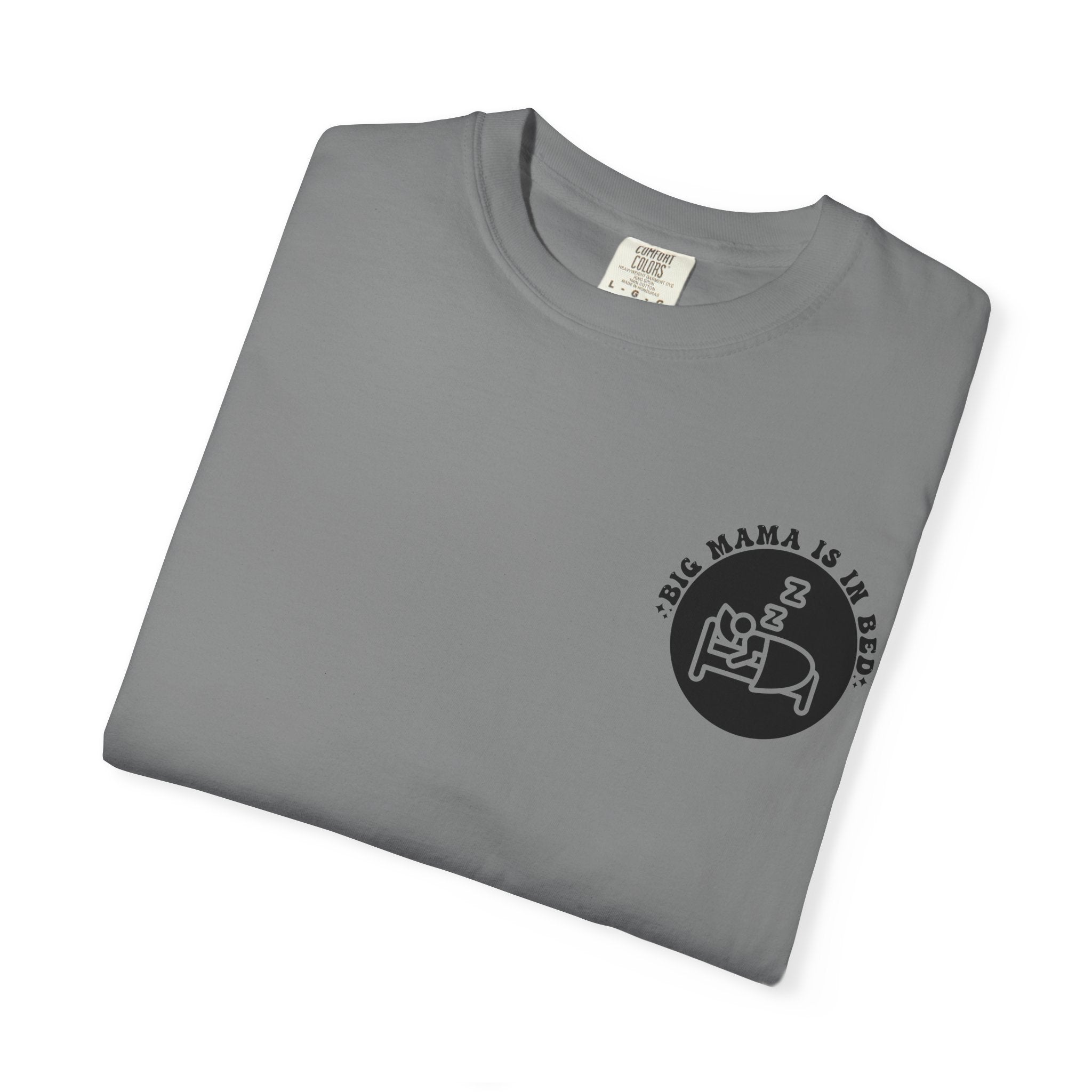 T-Shirt — “Big Mama Is In Bed” Graphic Tee (Don’t Text Me After 9 PM)